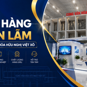 Thiết Kế Gian Hàng Triển Lãm Tại Cung Văn Hóa Hữu Nghị Việt Xô